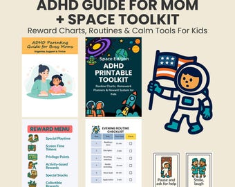 ADHD Parenting Guide for Moms & Space Printable Toolkit for Kids Ages 6-12 (PDF)