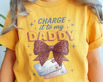 Charge It To My Daddy PNG Coquette Bow Retro Credit Card Sublimation Shirt Design