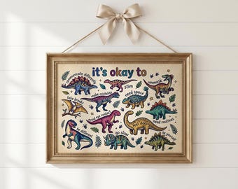 It’s Okay To Dinosaur Poster, Kids Dino Nursery Affirmation Art, Autism Acceptance Wall Art