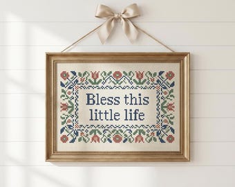 Bless This Little Life - Scripture Printable Scandinavian Folk Embroidered Style Nursery Cross Stitch Art