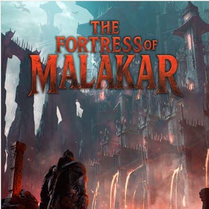 May include: Illustration of "The Fortress of Malakar" with a dark, imposing fortress in the background. A figure in dark armor stands in the foreground, holding a sword. The text "Rescale MINATURES" is at the bottom.