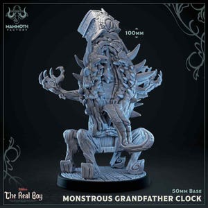 May include: A gray, monstrous grandfather clock figurine with a 50mm base. The figurine has a detailed, textured design with a clock face on top and the text "MONSTROUS GRANDFATHER CLOCK". The height is 100mm. The figurine is from "The Real Boy" collection.