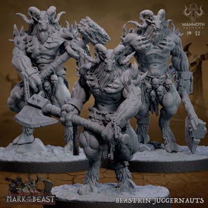 May include: Three gray Beastkin Juggernauts figures, each holding a weapon. The figures have horns, beards, and are adorned with skulls. The figures are standing on a gray surface. The text "MARK OF THE BEAST" and "BEASTKIN JUGGERNAUTS" are visible.