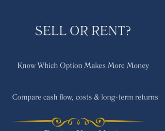 Sell or Rent My House Worksheet | Home Decision Planner | Rental Income Calculator | Net Proceeds Estimate | Real Estate Seller Tool