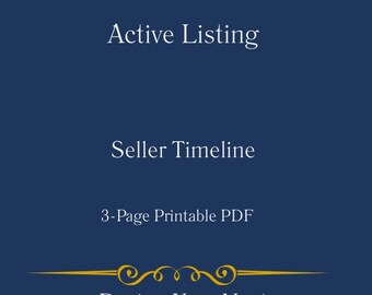Active Listing Seller Timeline | What to Expect While Your Home Is Listed | Seller Process Guide | Printable PDF