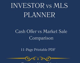 Sell to Investor or List on Market Worksheet | Cash Offer vs MLS Comparison | Home Selling Decision Planner | Printable PDF