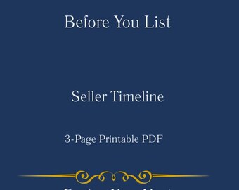 Before You List Seller Timeline | Home Selling Preparation Guide | Seller Process Clarity Tool | Printable PDF
