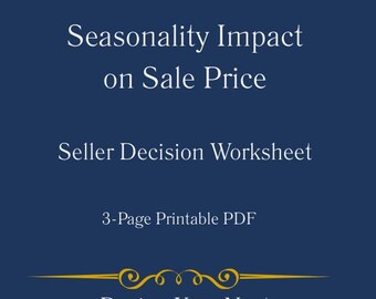 Seasonality Impact on Sale Price Worksheet | Home Selling Timing Tool | Seller Decision Worksheet | Printable PDF