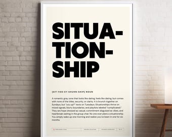 Situationship Poster, lustige digitale Wandkunst, Definition Druck, Wörterbuch, Millennial Slang, Instant Download