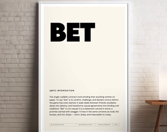 Bet Poster, lustige digitale Wandkunst, Definition Druck, Wörterbuch, Millennial Slang, Instant Download