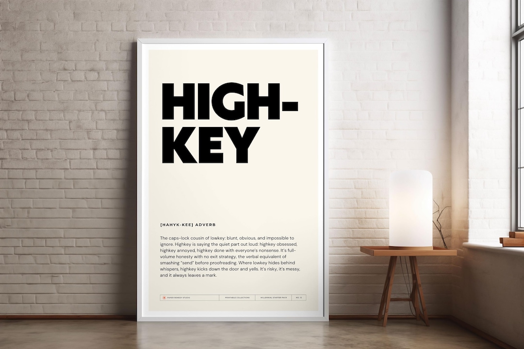 High Key Poster, Funny Digital Wall Art, Definition Print, Dictionary ...