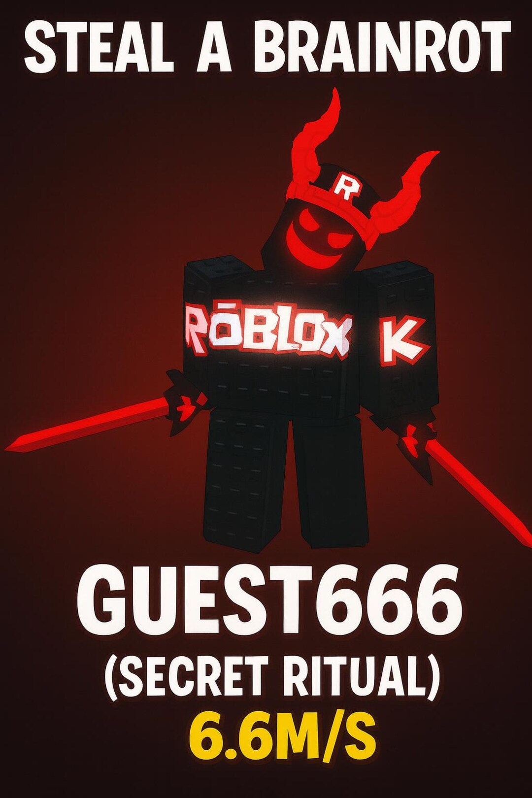 Roblox Steal A Brainrot - Guest 666 | Secret | 6.6M/S | (1 PIECE ...