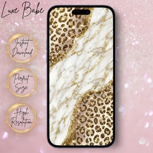 May include: A smartphone displaying a digital wallpaper with a diagonal design featuring white marble with gold veining contrasted against sections of gold and brown leopard print. The text Luxe Babe, Instant Download, Perfect Size, and High Resolution appear.