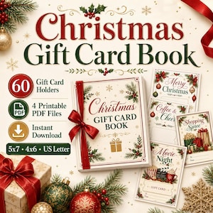 May include: A Christmas Gift Card Book featuring a cream-colored cover with red ribbon, holly, and snowflake illustrations. The text reads Christmas Gift Card Book. Includes 60 gift card holders, 4 printable PDF files, and instant download options.
