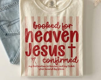 Christian SVG: Booked For Heaven Jesus Confirmed Png, Bible Verse, Top Of Bucket List, Religious Faith Shirt Design (Digital Download)