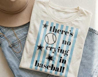 There’s No Crying In Baseball SVG: Baseball Svg, Baseball Mom svg (Digital Download)