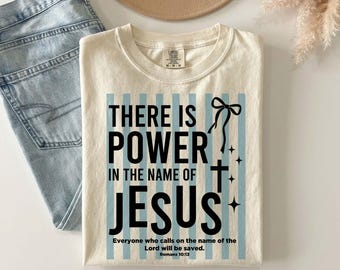 Christliche SVG: There Is Power In Jesus png, Religiöses svg, Bibel-Vers-Glauben-Statement-Shirt Design (digitaler Download)