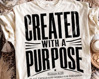 Christliche PNG-Datei, PNG-Datei „Mit einem Ziel geschaffen“, T-Shirt „Römer 8,28“, PNG-Datei „Glaube statt Angst“, PNG-Datei „Glaube“, religiöse PNG-Datei, Trend-PNG-Datei, DTF Digital