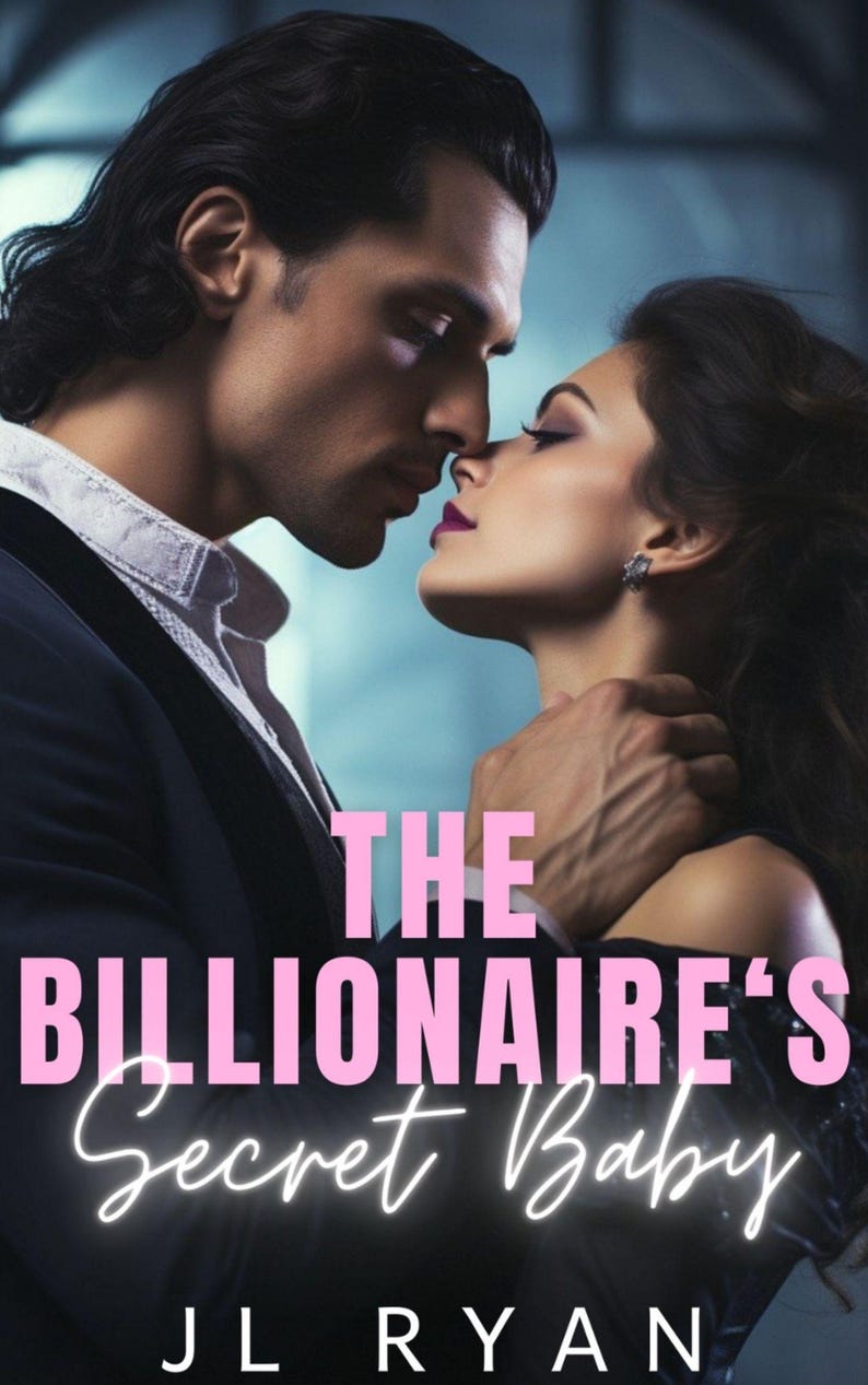 May include: Book cover featuring a man and woman in a close embrace. The title "The Billionaire's Secret Baby" is displayed in pink and white text. Author's name, JL Ryan, is at the bottom.