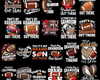 That’s My Grandson Out There Football PNG Bundle, Proud Grandma Grandpa Support Quotes, Family Football Game Day Shirt Digital Download
