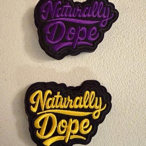 Naturally Dope Premium Embroidered Patch | Black Girl Beauty & Empowerment Statement Patch