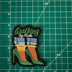 Bound but Still Walking by Faith Embroidered Iron-On Patch Collection Green