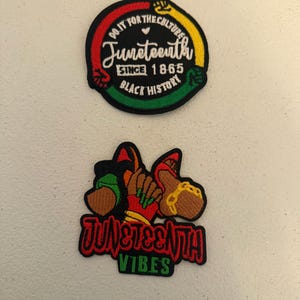 May include: Two Juneteenth patches. The top patch is circular with text reading "Do it for the culture" and "Juneteenth Since 1865 Black History". The bottom patch has the text "Juneteenth Vibes" and a graphic of clasped hands.