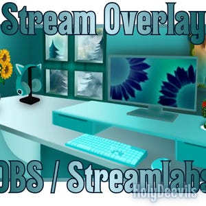 Könnte beinhalten: Ein türkisfarbenes Stream-Overlay-Design mit einem Schreibtisch-Setup, das einen Computermonitor mit einem Blumendesign zeigt. Das Bild enthält eine Tastatur, eine Maus und dekorative Elemente wie Sonnenblumen und ein Headset. Der Text lautet "Stream Overlay" und "OBS / Streamlabs".