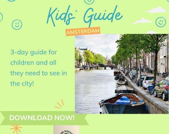 Guía de viaje de Ámsterdam para niños: Itinerario de 3 días (PDF - Inglés)