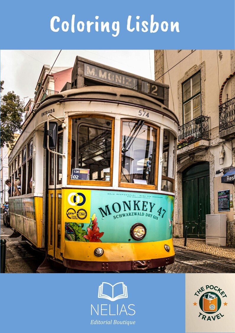 Puede incluir: Un tranv&iacute;a amarillo y blanco vintage con el texto "Coloring Lisbon" en la parte superior. El tranv&iacute;a tiene el texto "Monkey 47 Schwarzwald Dry Gin" en la parte delantera. La imagen tambi&eacute;n incluye el texto "NELIAS Editorial Boutique" y "The Pocket Travel".