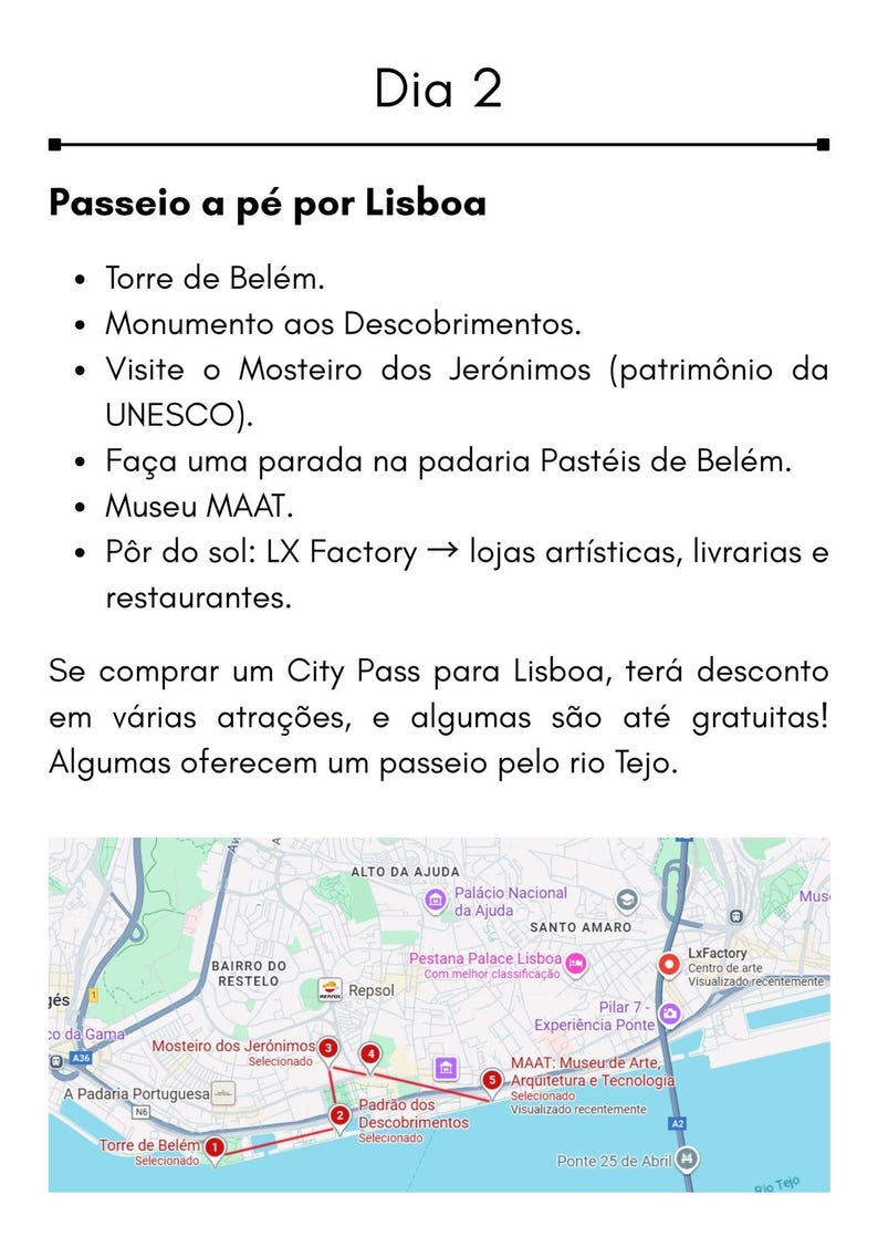 Puede incluir: Un itinerario de viaje para Lisboa, Portugal, etiquetado como "Dia 2". Enumera atracciones como la Torre de Bel&eacute;m, el Monasterio de los Jer&oacute;nimos y el Museo MAAT, con un mapa que destaca las ubicaciones. El texto sugiere un recorrido a pie.