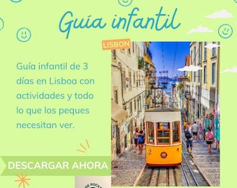 Lisboa Guía de Viaje: Itinerario 3 días para niños - Español (PDF)