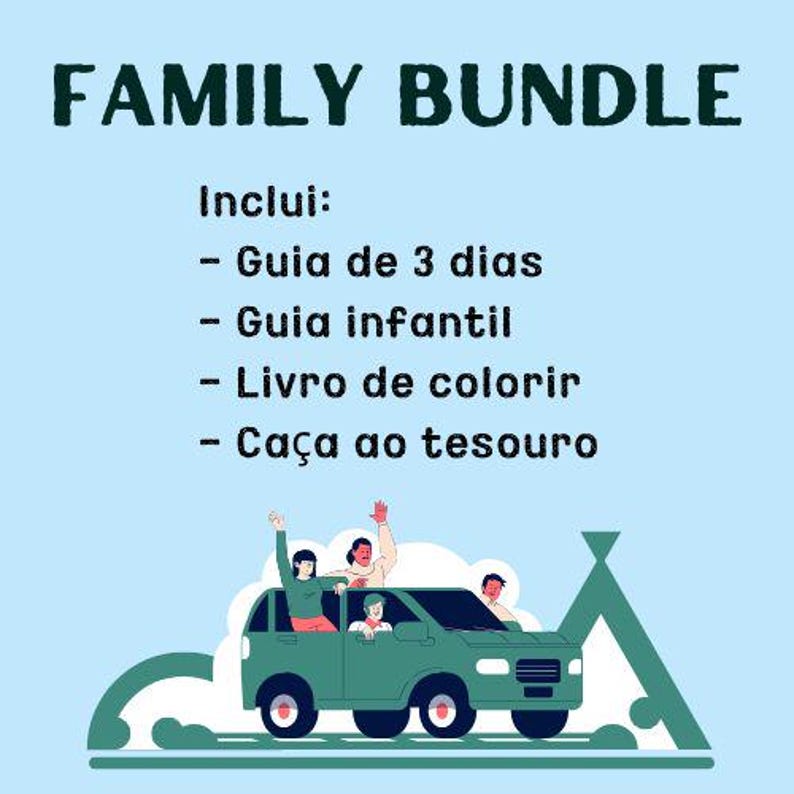 Puede incluir: Un gr&aacute;fico azul claro con el texto "FAMILY BUNDLE" y una ilustraci&oacute;n de un coche verde con gente dentro. El texto incluye una lista de elementos en portugu&eacute;s.