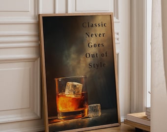 Impresión de cócteles antiguos: «Lo clásico nunca pasa de moda», cita de arte mural para bar de whisky.