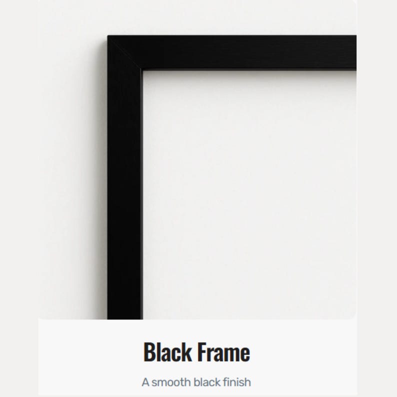 A black frame with a smooth black finish.