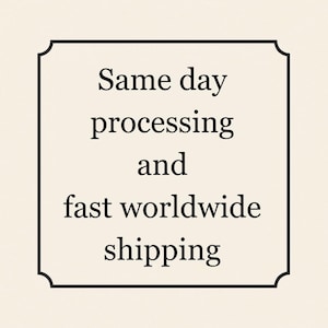 May include: A square graphic with a black border and rounded corners. The text inside reads "Same day processing and fast worldwide shipping" in a simple, clear font, set against a cream-coloured background.