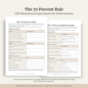 May include: A printable CBT worksheet titled "The 70 Percent Rule" with a structured behavioral strategy to introduce flexibility into perfectionistic standards. The worksheet includes prompts and response sections for self-assessment.