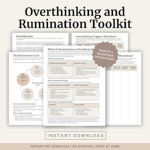 May include: A digital toolkit titled "Overthinking and Rumination Toolkit" with worksheets and guides. The documents include sections on the rumination cycle, triggers, and problem-solving strategies. The text "Instant Download" is at the bottom.