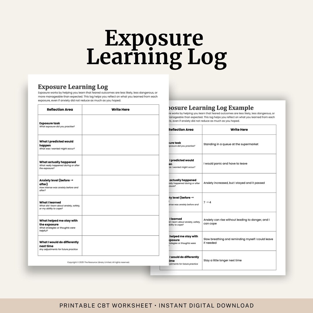 Exposure Learning Exposure Learning Log | CBT Graded Exposure Worksheet | Anxiety and ...