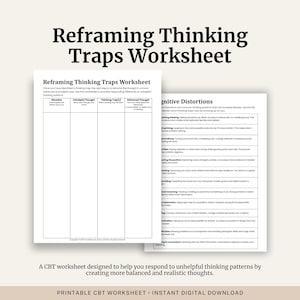 May include: A printable CBT worksheet titled "Reframing Thinking Traps Worksheet." The worksheet is designed to help users respond to unhelpful thinking patterns. The text includes "Cognitive Distortions" and "Printable CBT Worksheet - Instant Digital Download."