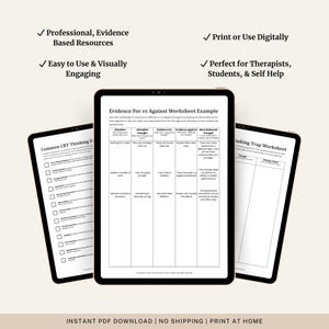 Puede incluir: Tres tabletas digitales que muestran hojas de trabajo para terapia y autoayuda. La tableta central muestra un "Ejemplo de hoja de trabajo de evidencia a favor y en contra". Las otras tabletas muestran "Common CBT Thinking E" y "Thinking Trap Worksheet".