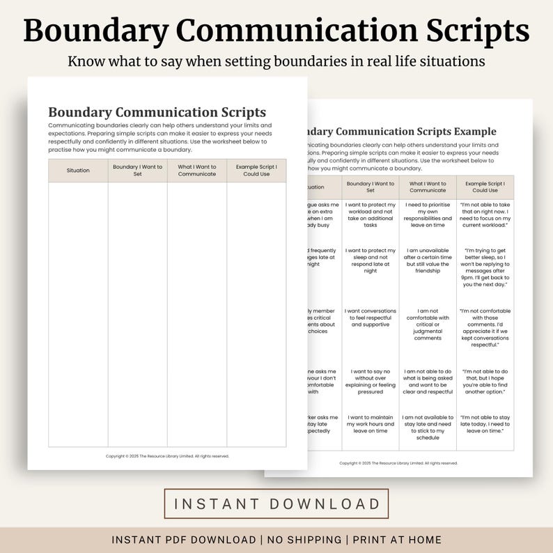May include: A two-page printable worksheet titled "Boundary Communication Scripts." The document offers examples and prompts to help individuals communicate boundaries effectively. The text includes "Instant Download" at the bottom.