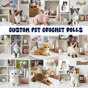 May include: A collection of custom crochet dolls modeled after various cat breeds, including a brown tabby, a pink Sphynx, a grey and white cat, a ginger cat, a long-haired ragdoll, a white cat, a spotted leopard-like cat, and a calico cat.