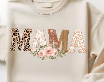 Mama Floral Patchwork PNG, Gift for Mom Digital Download, Leopard Letter PNG, Sublimation Design for Shirt Mug Pillow