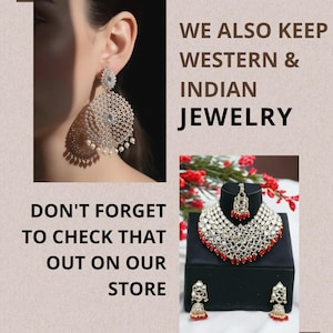 May include: Image features a close-up of a woman's ear wearing a large, ornate silver earring with pearl accents. A matching necklace and earrings set with red accents are displayed. Text reads: "WE ALSO KEEP WESTERN & INDIAN JEWELRY."