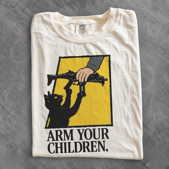 Arm Your Children Cat Shirt, Funny Black Cat Graphic Tee, Second Amendment Humor T-Shirt, Cat Lover Gift, Satirical Meme Unisex Tee