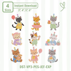 May include: Nine embroidered cat designs for machine embroidery, featuring kittens in party hats with balloons, gifts, cupcakes, and toys. Text includes 4 Sizes 3", 4", 5", 6" and file formats DST-VP3-PES-JEF-EXP. The cats are depicted in various pastel colors.