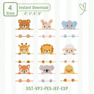 May include: A digital embroidery design set featuring nine cute animals including a bear, rabbit, elephant, giraffe, lion, sheep, fox, koala, and duck. Each animal is shown peeking over a line with its paws below. Text includes 4 Sizes 4", 5", 6", 8" and DST-VP3-PES-JEF-EXP.