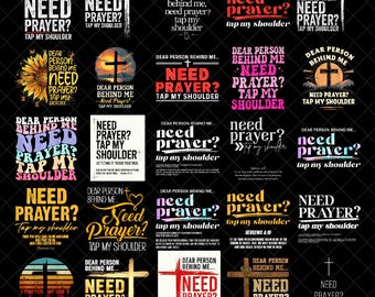 Paquete PNG "Necesito oración, toca mi hombro", descarga digital de cita de fe cristiana "Querida persona detrás de mí", sublimación religiosa de versículos bíblicos