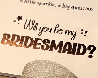 Will you be my Bridesmaid? Proposal Card: A5 Letterpress Print